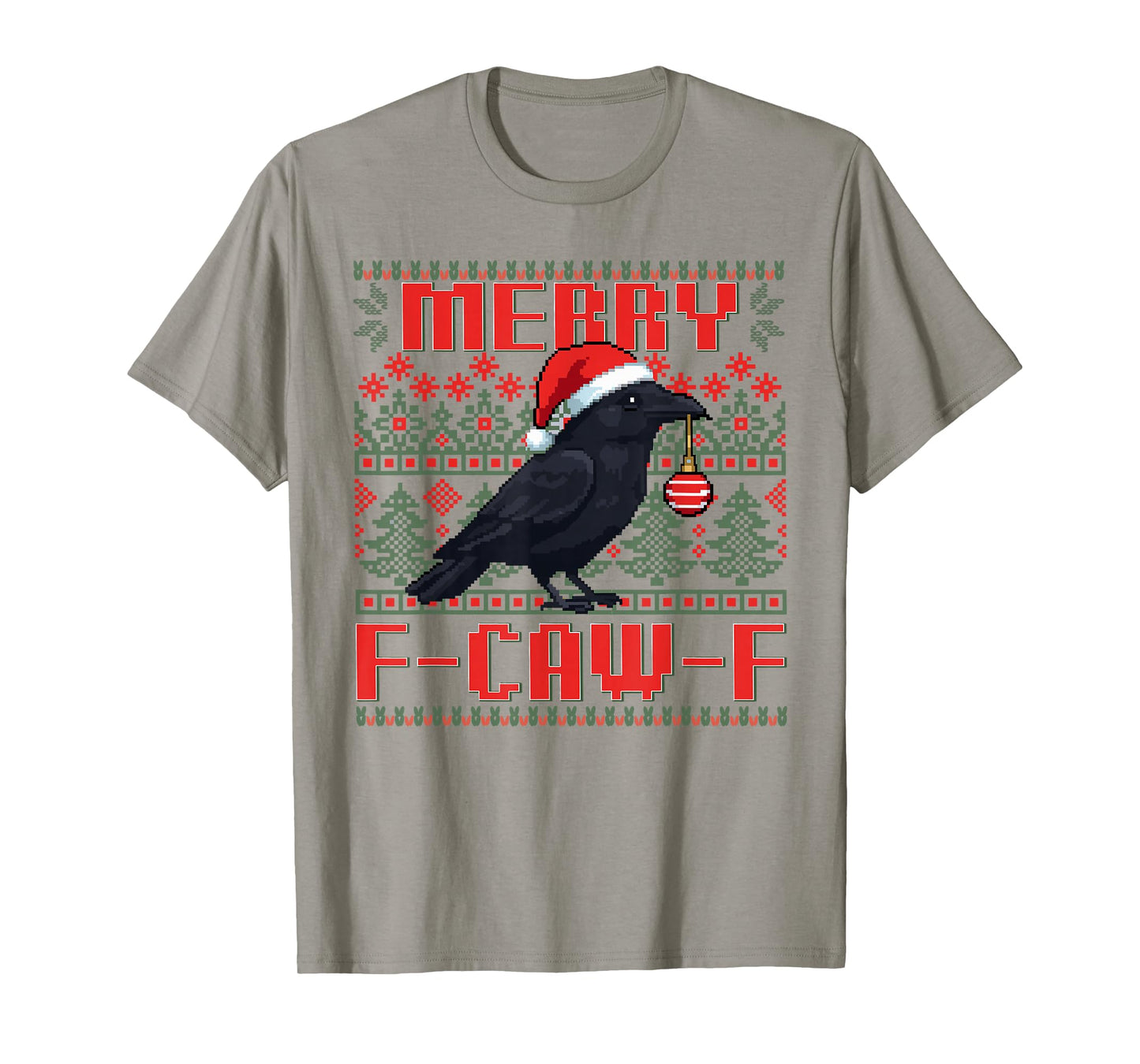 Christmas Humor F-Caw-F Funny FCAWF Black Crow Black Bird 2 T-Shirt