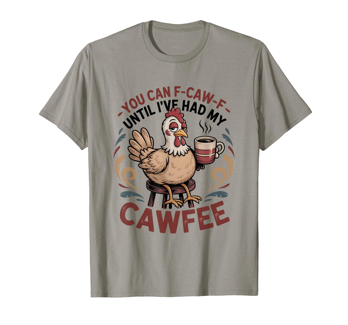 Funny Coffee Lover F-CAW-F Cawfee T-Shirt