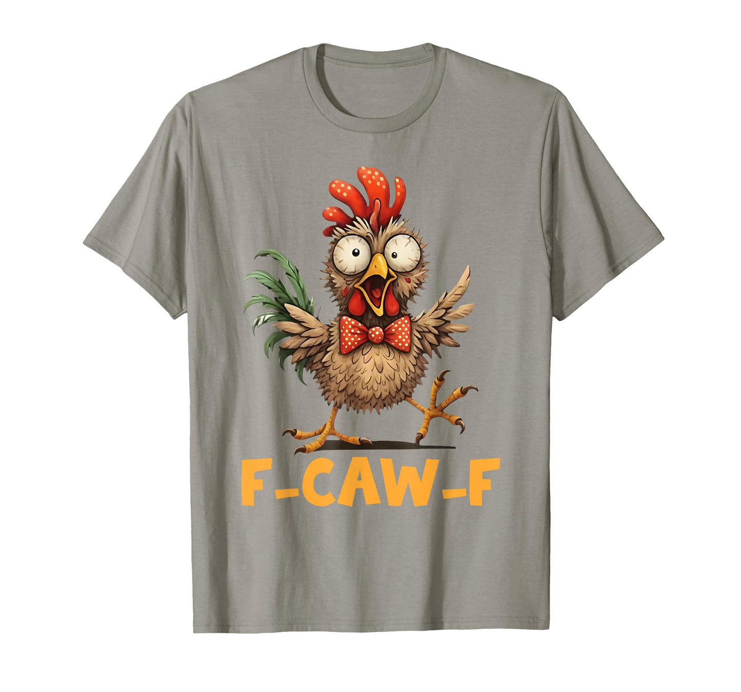 Funny F-CAW-F Chicken Tired Rooster Meme T-Shirt