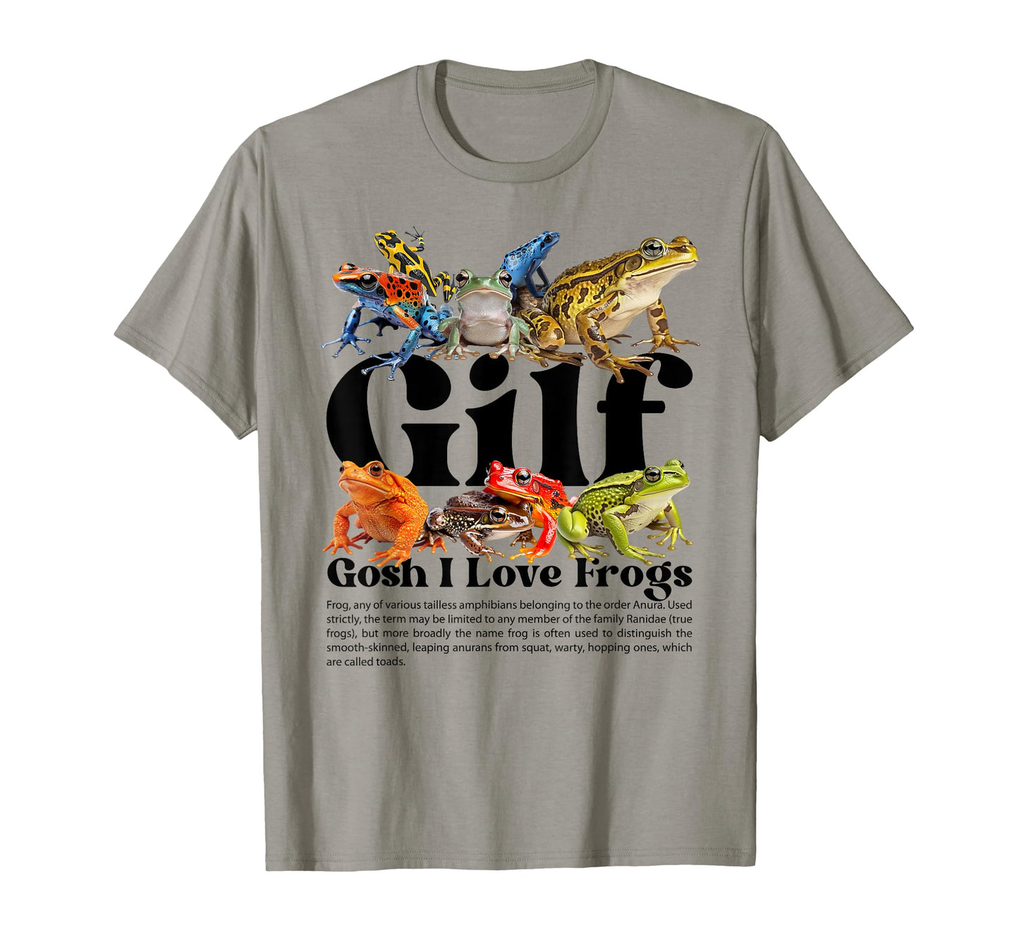Gilf Gosh I Love Frogs Funny Adult Humor Frog Lover Women T-Shirt