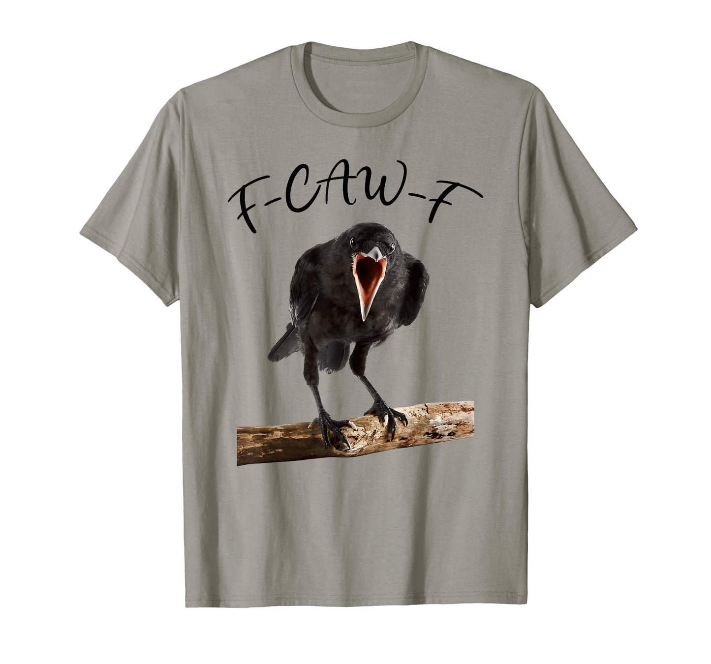Funny F-Caw-F Black Crow T-Shirt