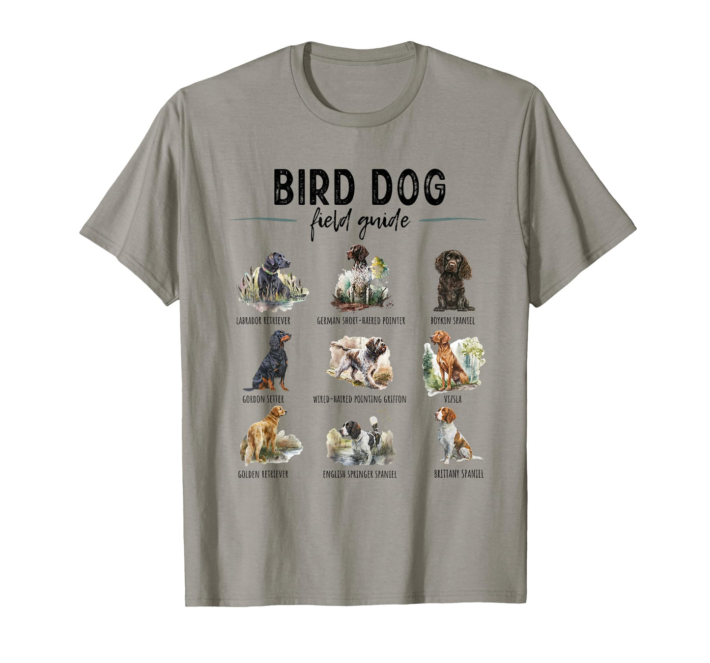 Bird Hunting Dogs Guide Duck Hunting Hunter Dog Breeds T-Shirt