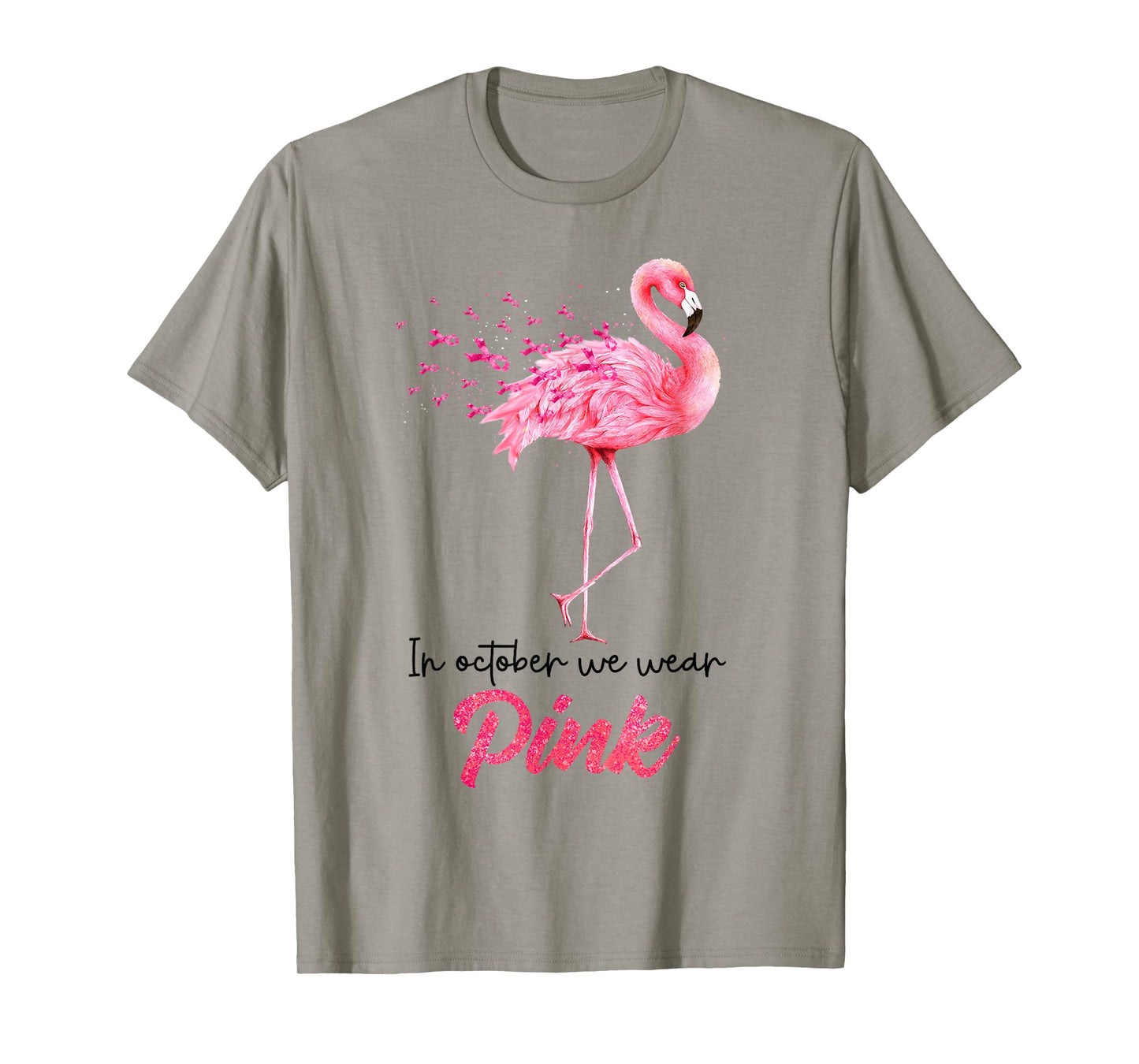 Breast Cancer Awareness In October We Wear Pink Flamingo T-Shirt