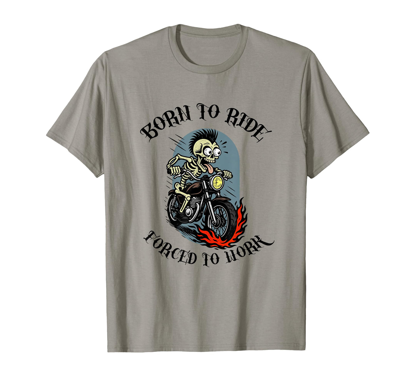 Forced to Work Funny Biker Skeleton T-Shirt