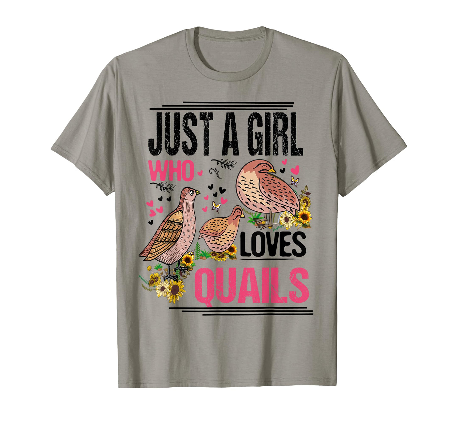 Just A Girl Who Loves Quails Funny Quails Lovers Floral Bird T-Shirt