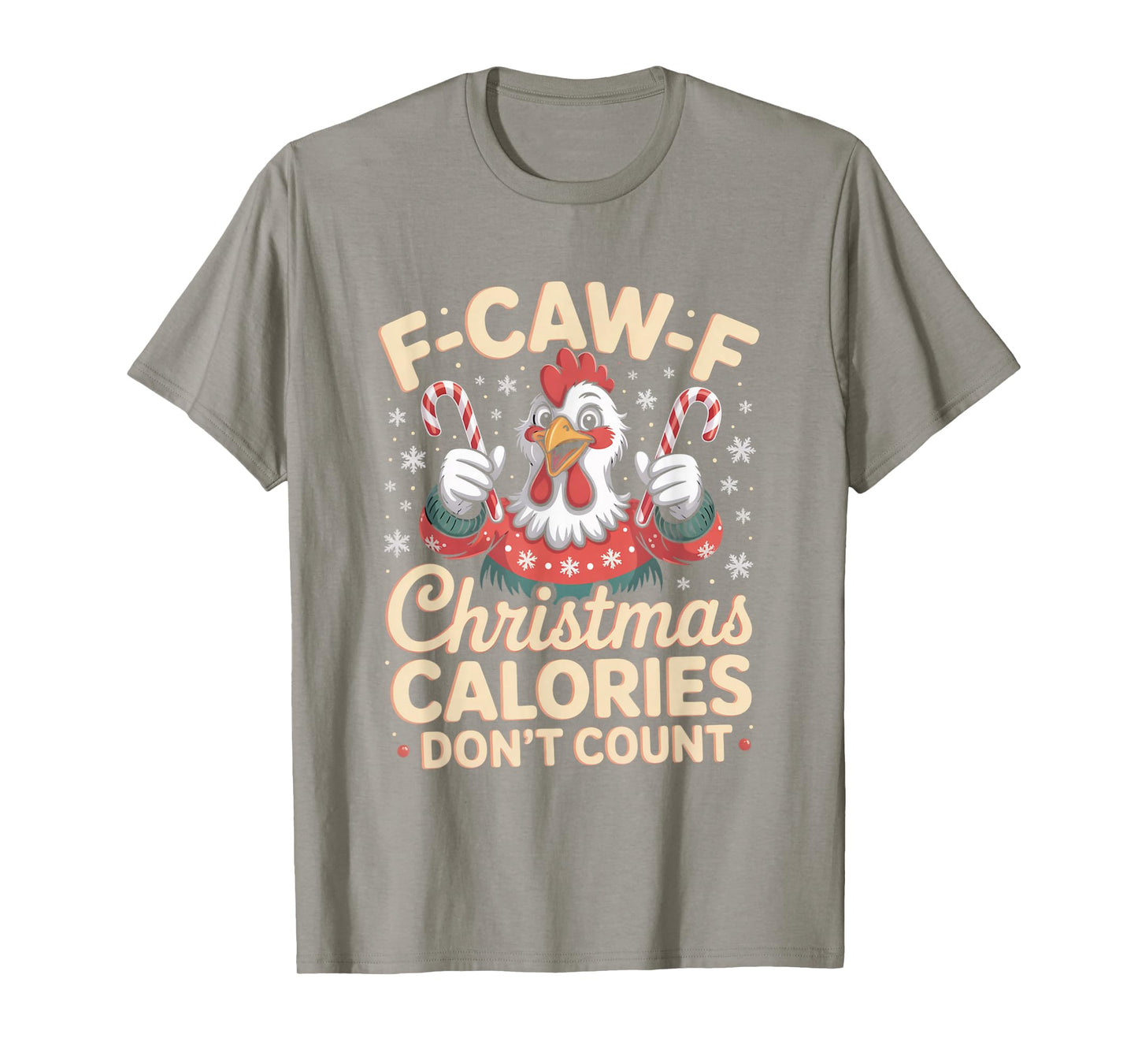 F-Caw-F Crow Christmas Calories Don't Count T-Shirt