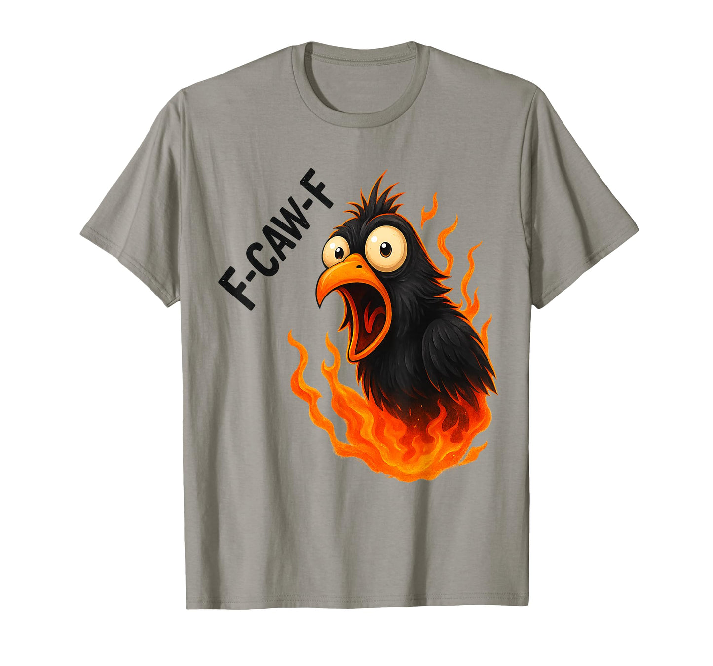 Black Crow, F-Caw-F Funny Black Bird T-Shirt