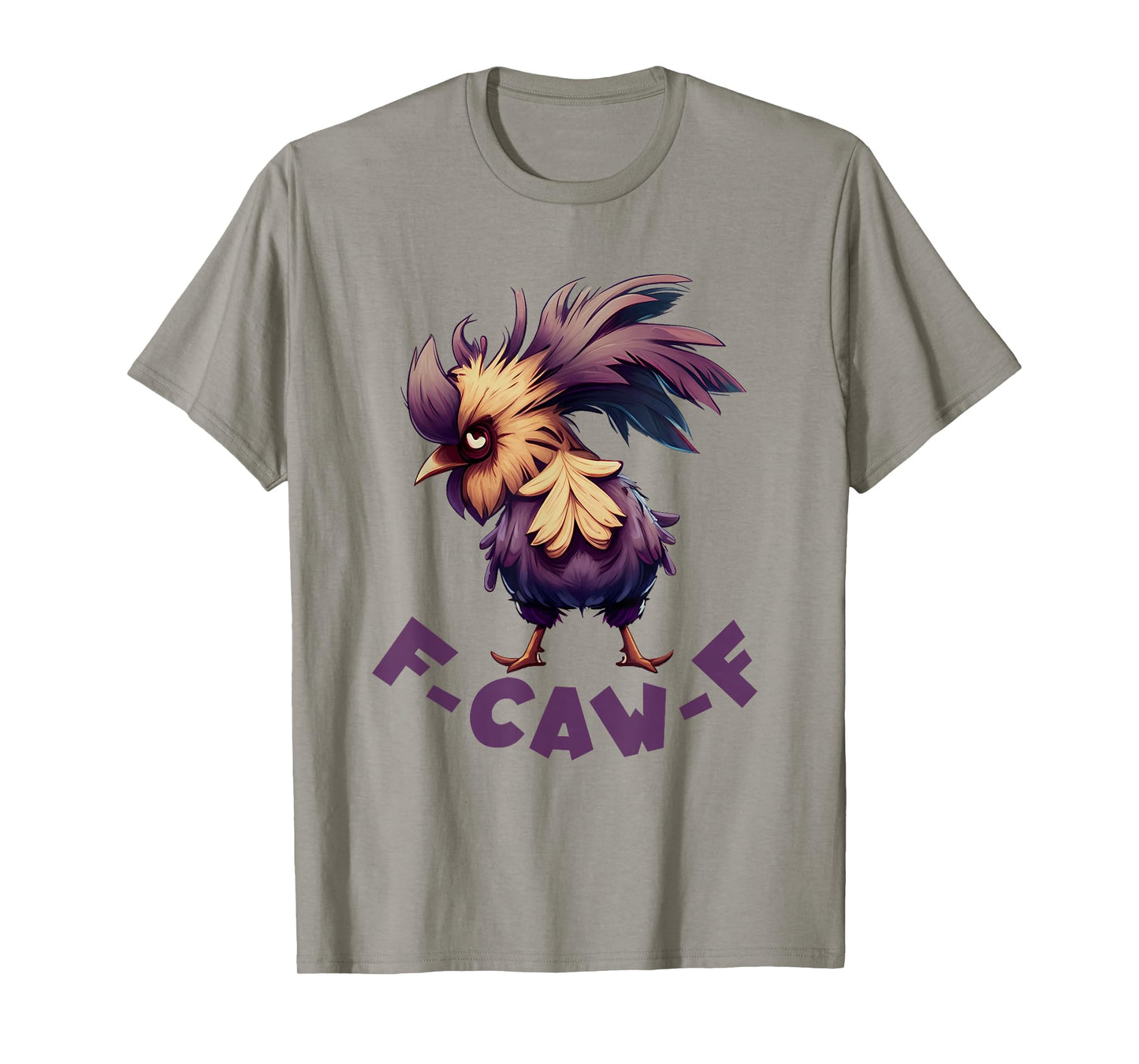 F-Caw-F Funny Chicken Lover Humor Rooster Meme T-Shirt