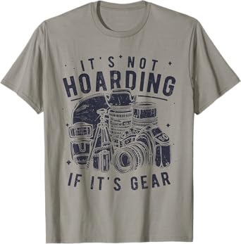 Photography Lover Gift Funny Camera Gear Photographer T-Shirt