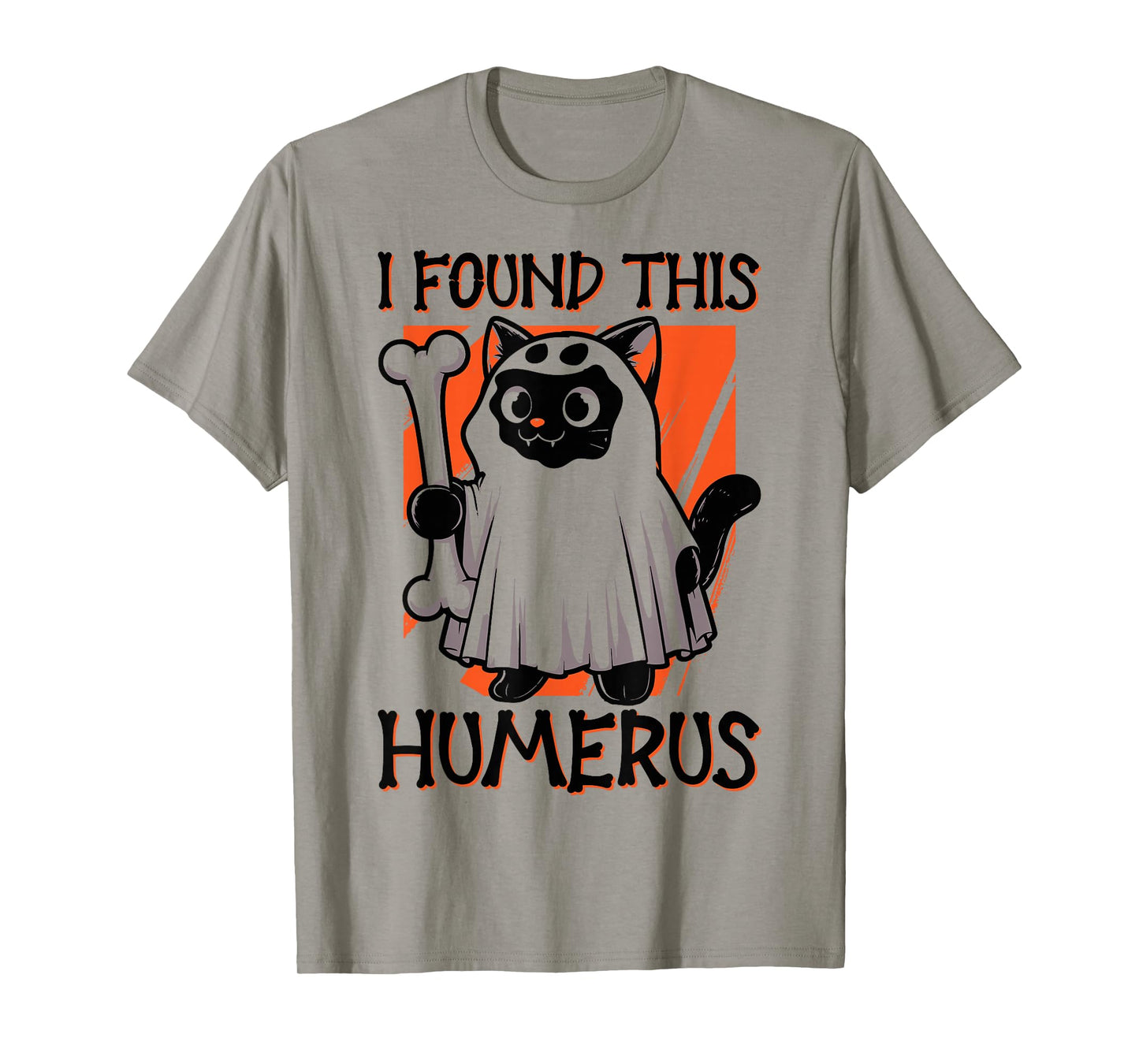 I Found This Humerus - Funny Cat Halloween T-Shirt