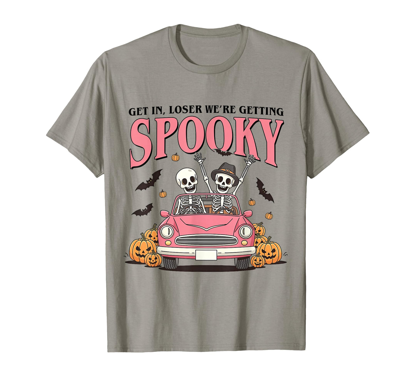 Get in Loser We're Getting Spooky Halloween Skeleton Pumpkin T-Shirt