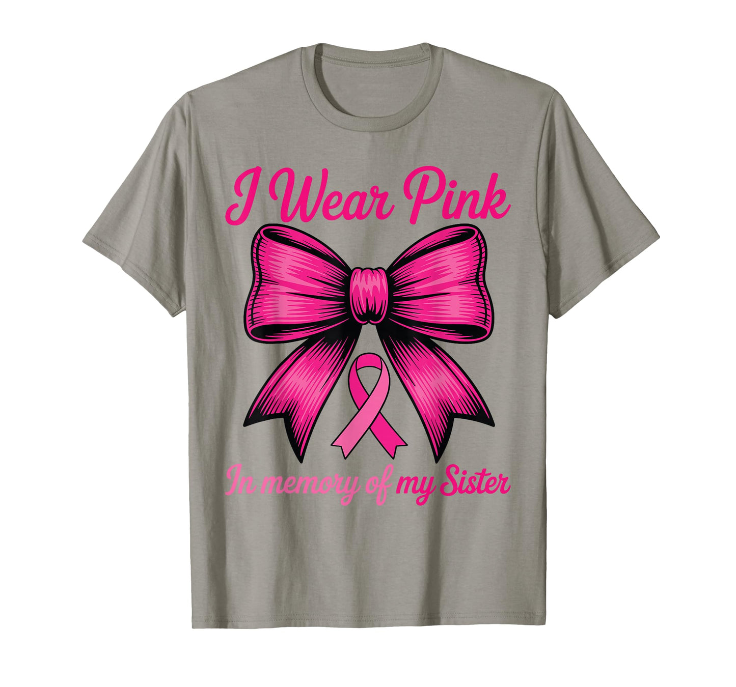I Wear Pink for My Sister Breast Cancer Sister Coquette Bow T-Shirt
