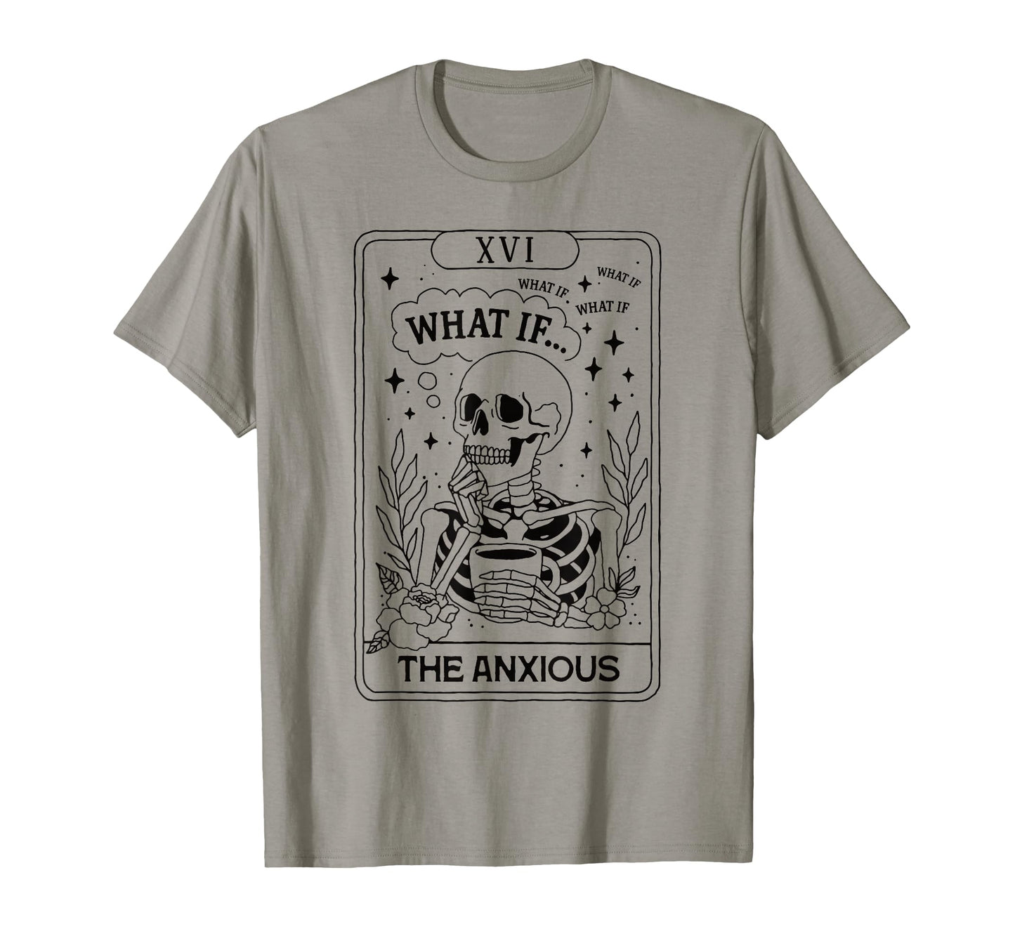 Skeleton Tarot Card What If Anxiety The Anxious Funny Gothic T-Shirt