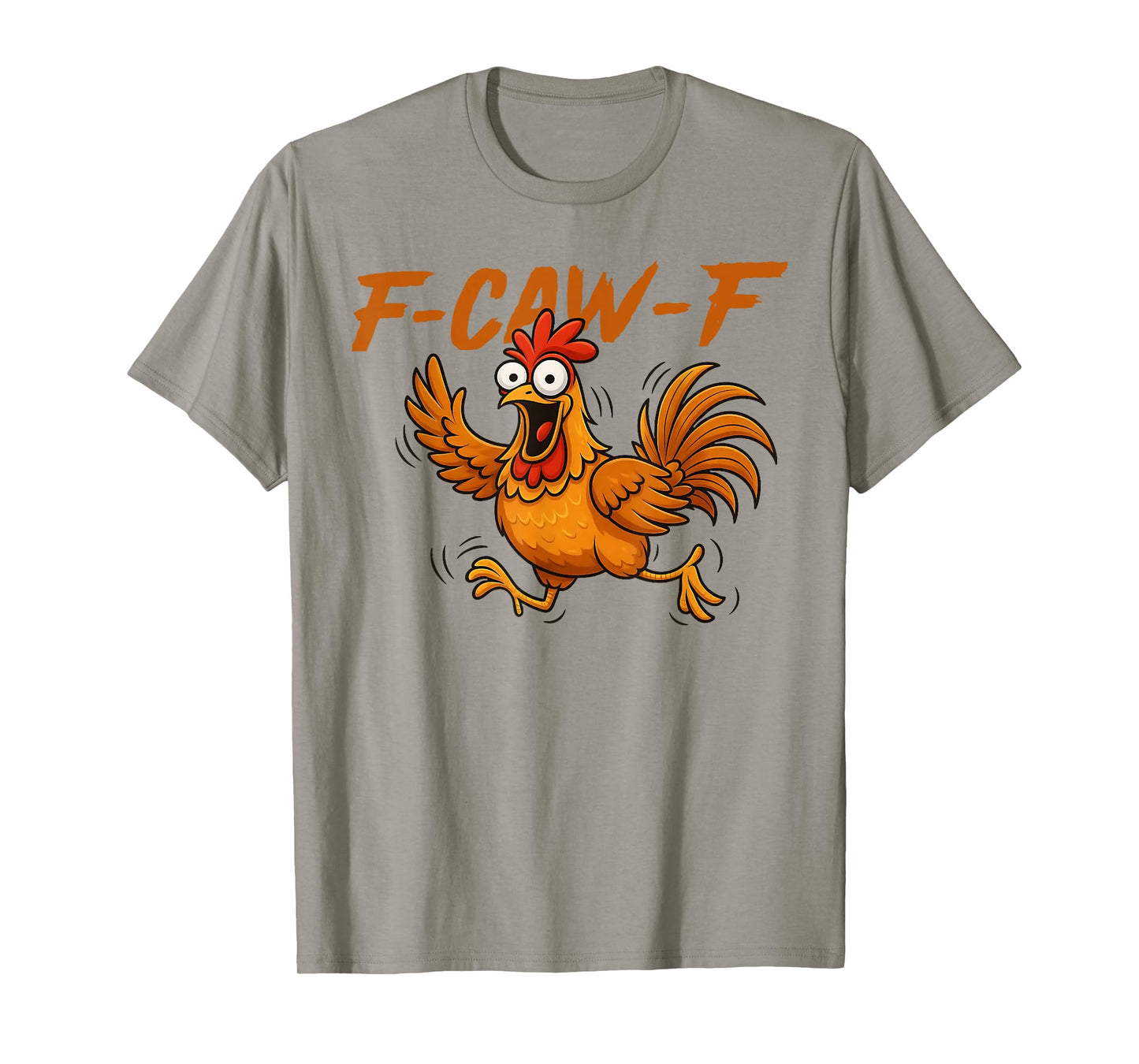 Funny F-Caw-F Chicken FCAWF Rooster Halloween Bird Crow T-Shirt