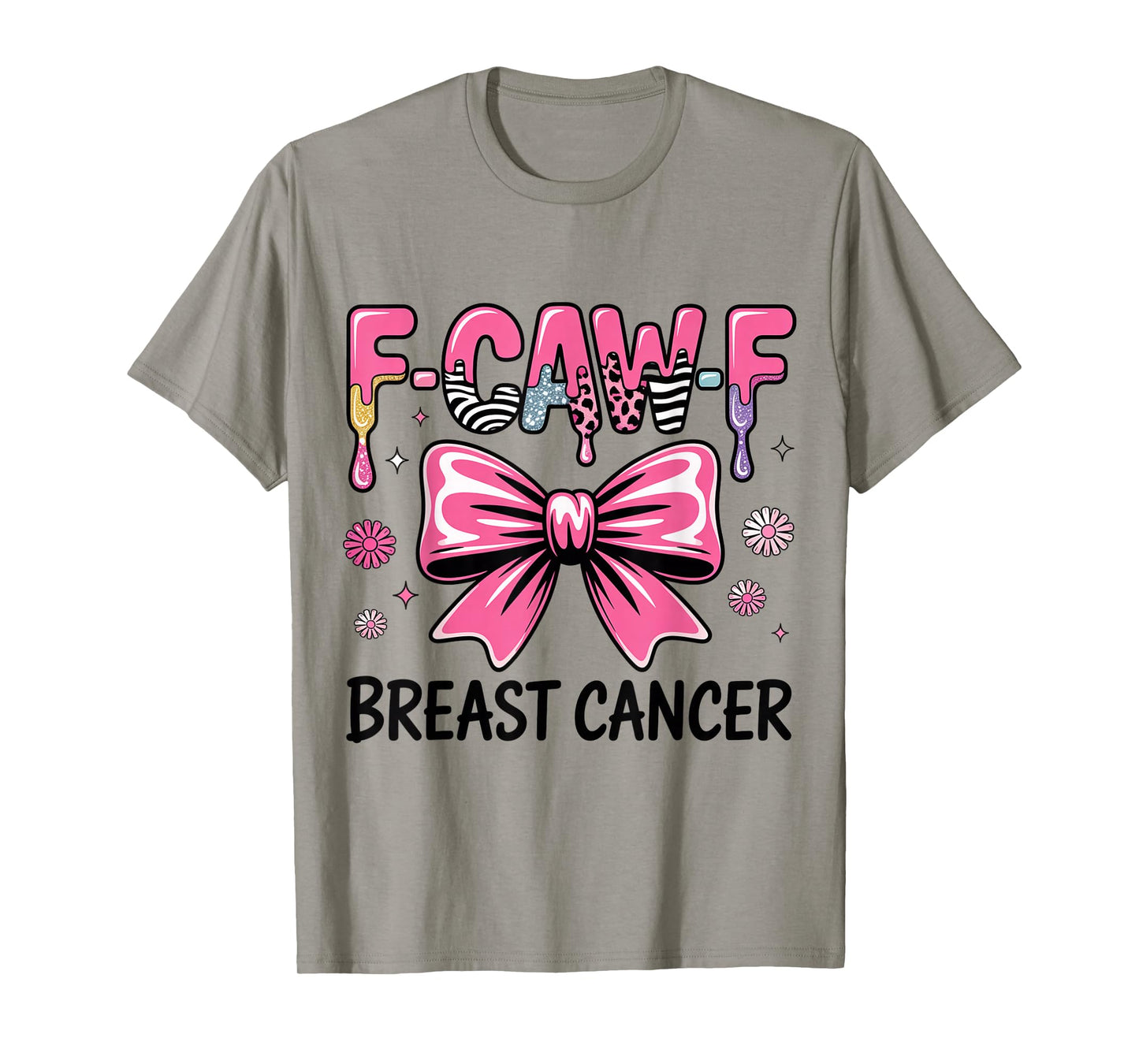 F Caw F Breast Cancer Awareness Design T-Shirt
