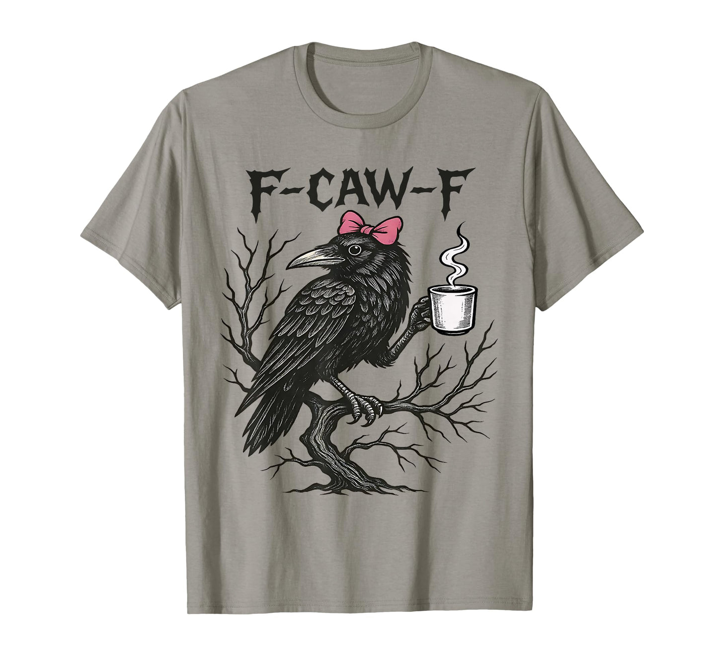 F-Caw-F Black Crow Pun Funny Bird Cawing Grunge Halloween T-Shirt