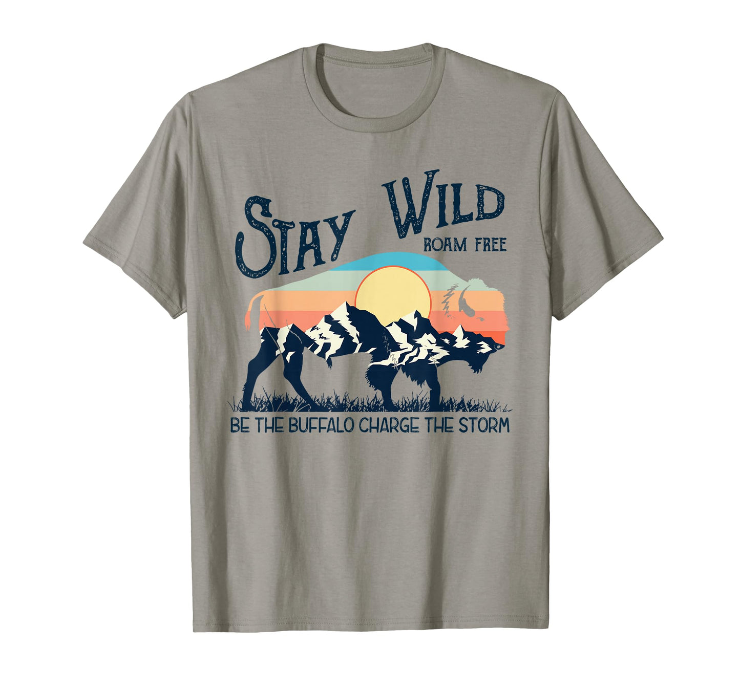 W4Mx Retro Stay Wild Roam Free The Buffalo Charge The Storm T-Shirt