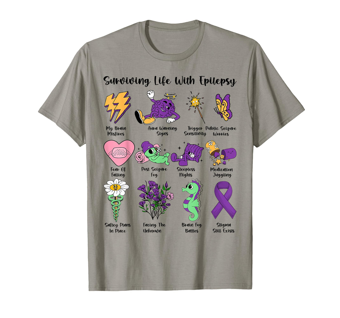Surviving Life with Epilepsy Awareness Warriors Survivors T-Shirt