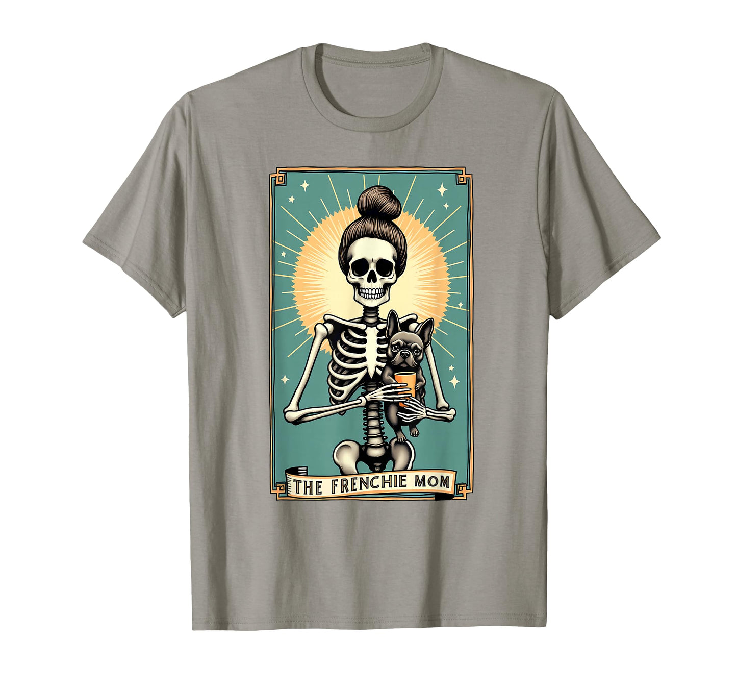 Gothic Tarot Card French Bulldog Skeleton Mom T-Shirt