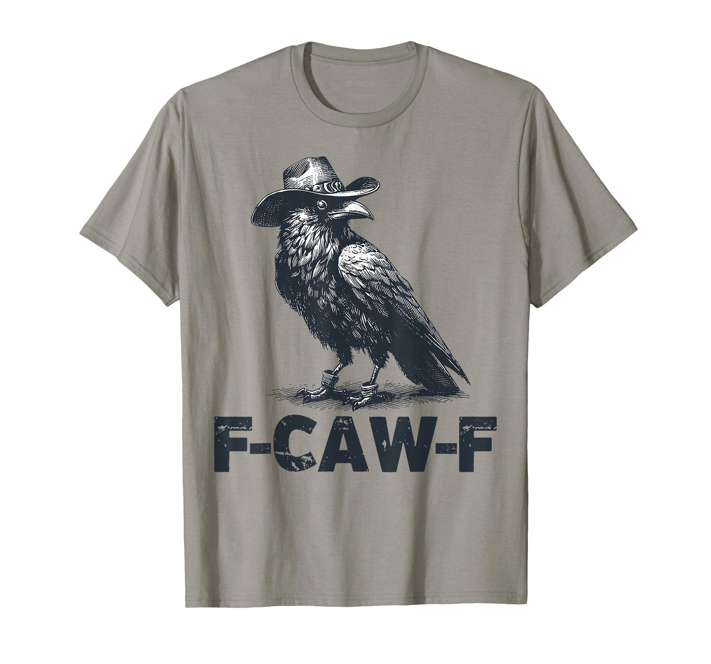 Funny F Caw F Raven Black Bird Cowboy Hat Western Crow Pun T-Shirt