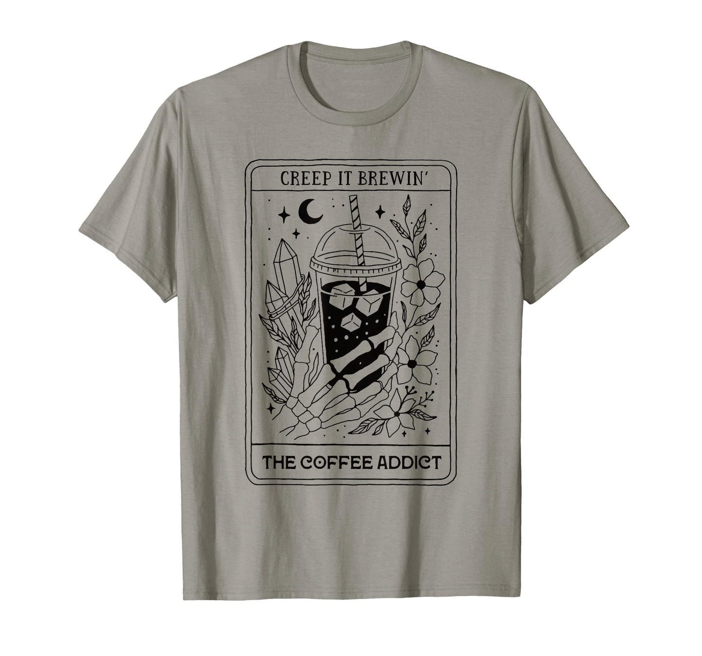 Creep It Brewin Coffee Skeleton Hand Iced Coffee Halloween T-Shirt