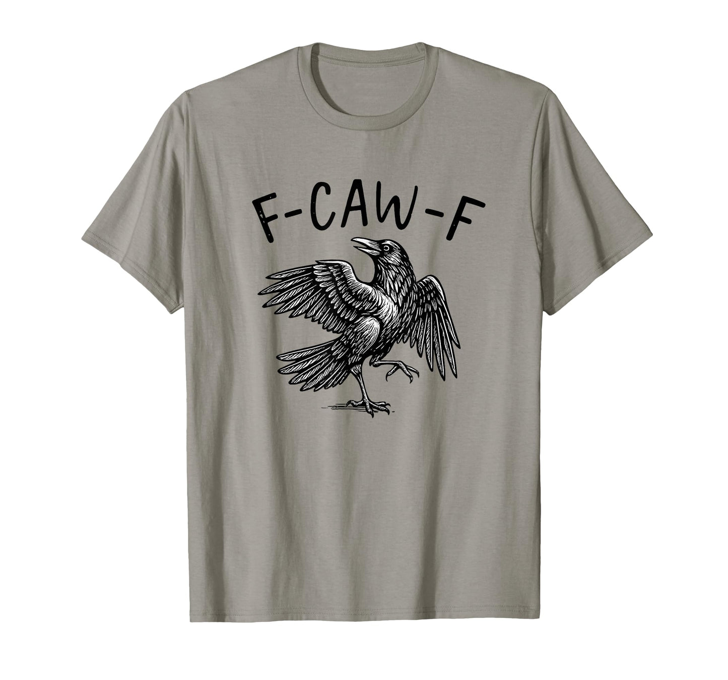 F Caw F Funny Black Bird Moon Gothic Adult Humor T-Shirt
