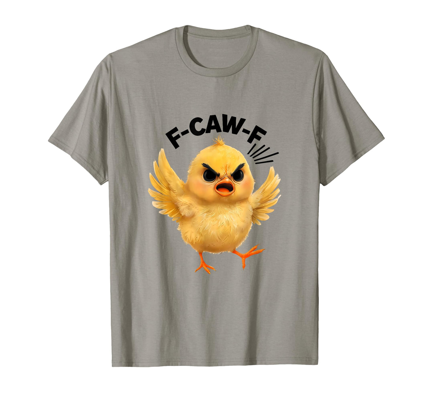 F-Caw-F Angry Yellow Chick Feather Peeps Off Cartoon Humor T-Shirt
