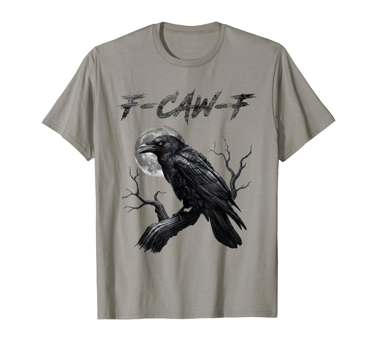 Black Crow, F-Caw-F Funny Black Bird Moon Gothic Adult Humor T-Shirt