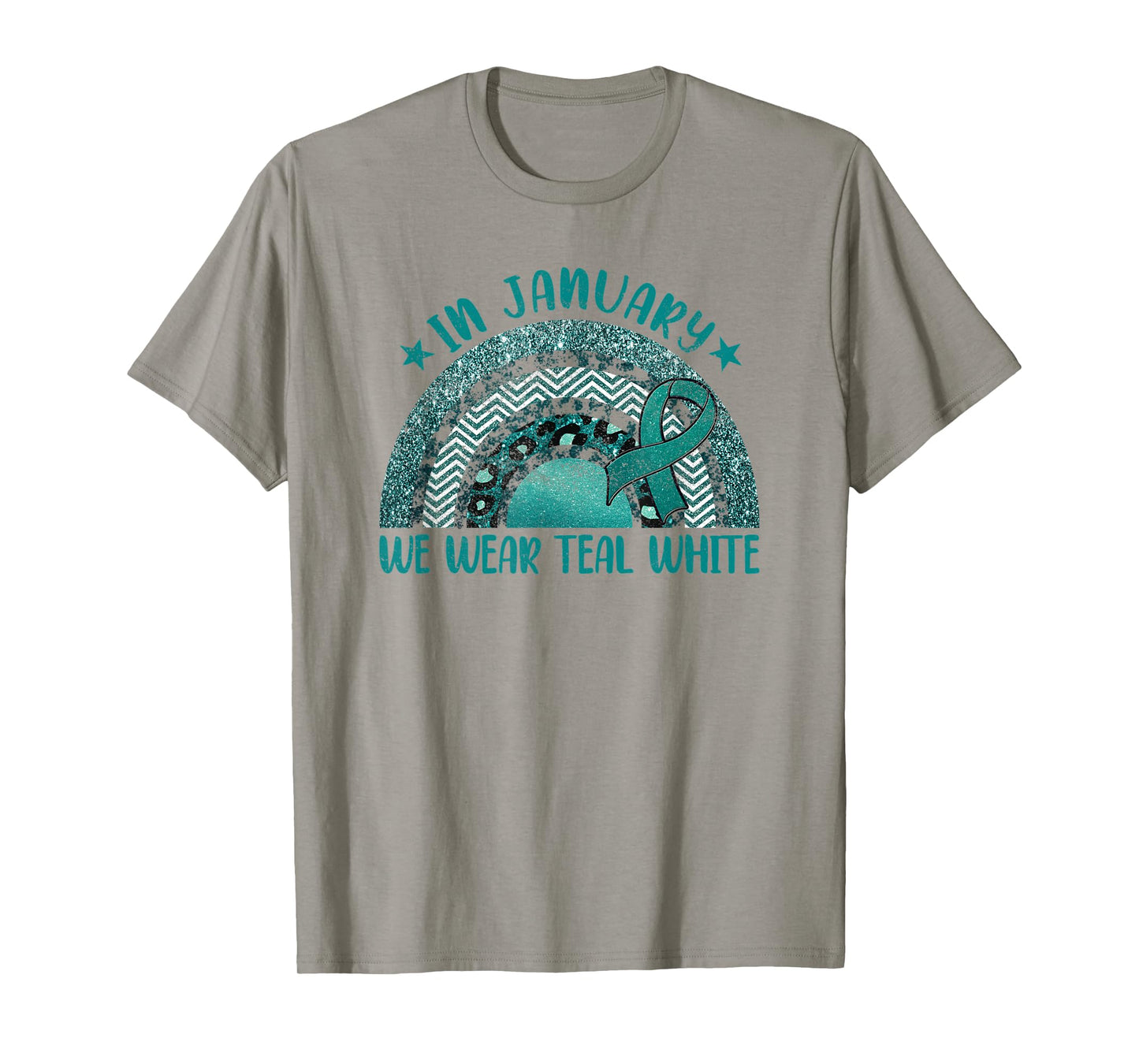 In January We Wear Teal White - Cervical Cancer Rainbow T-Shirt