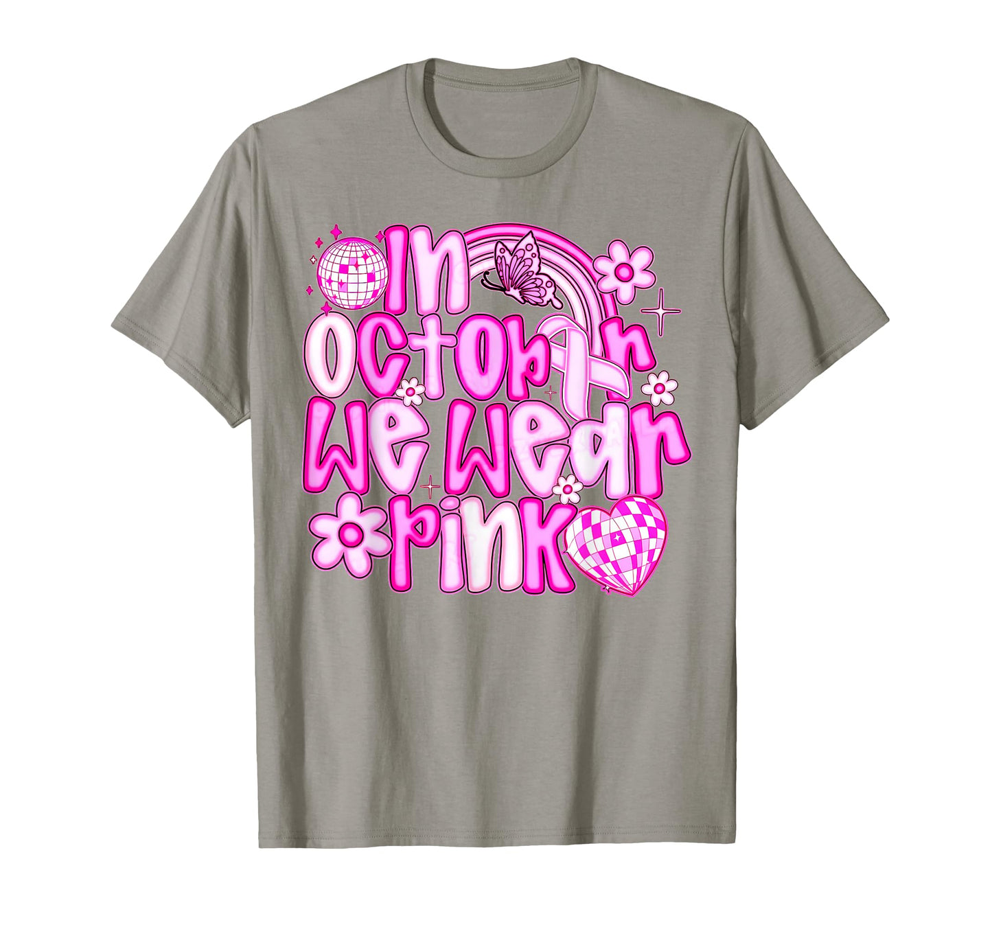 in October We Wear Pink Breast Cancer Awareness Ribbon Disco T-Shirt