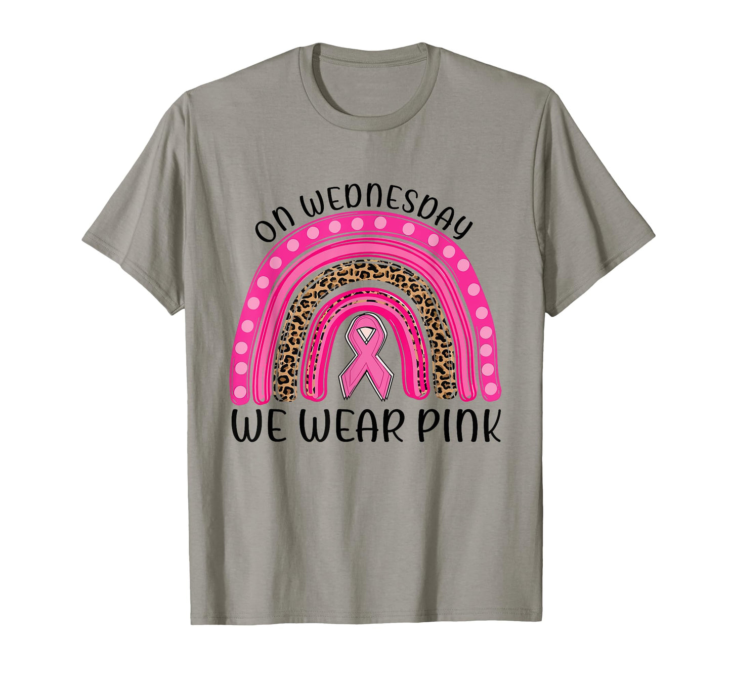 On Wednesday We Wear Pink Rainbow Breast Cancer Fighter T-Shirt