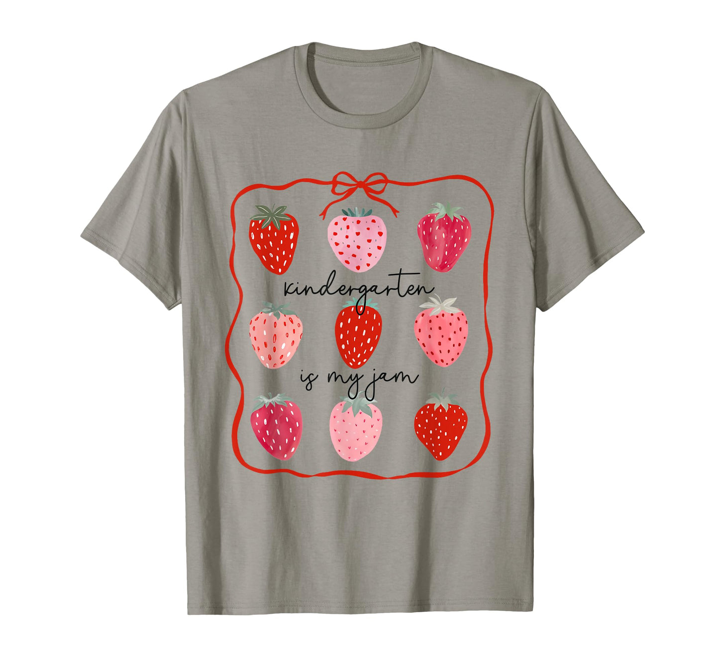 Women Kindergarten Is My Jam Strawberry First Day Of School T-Shirt