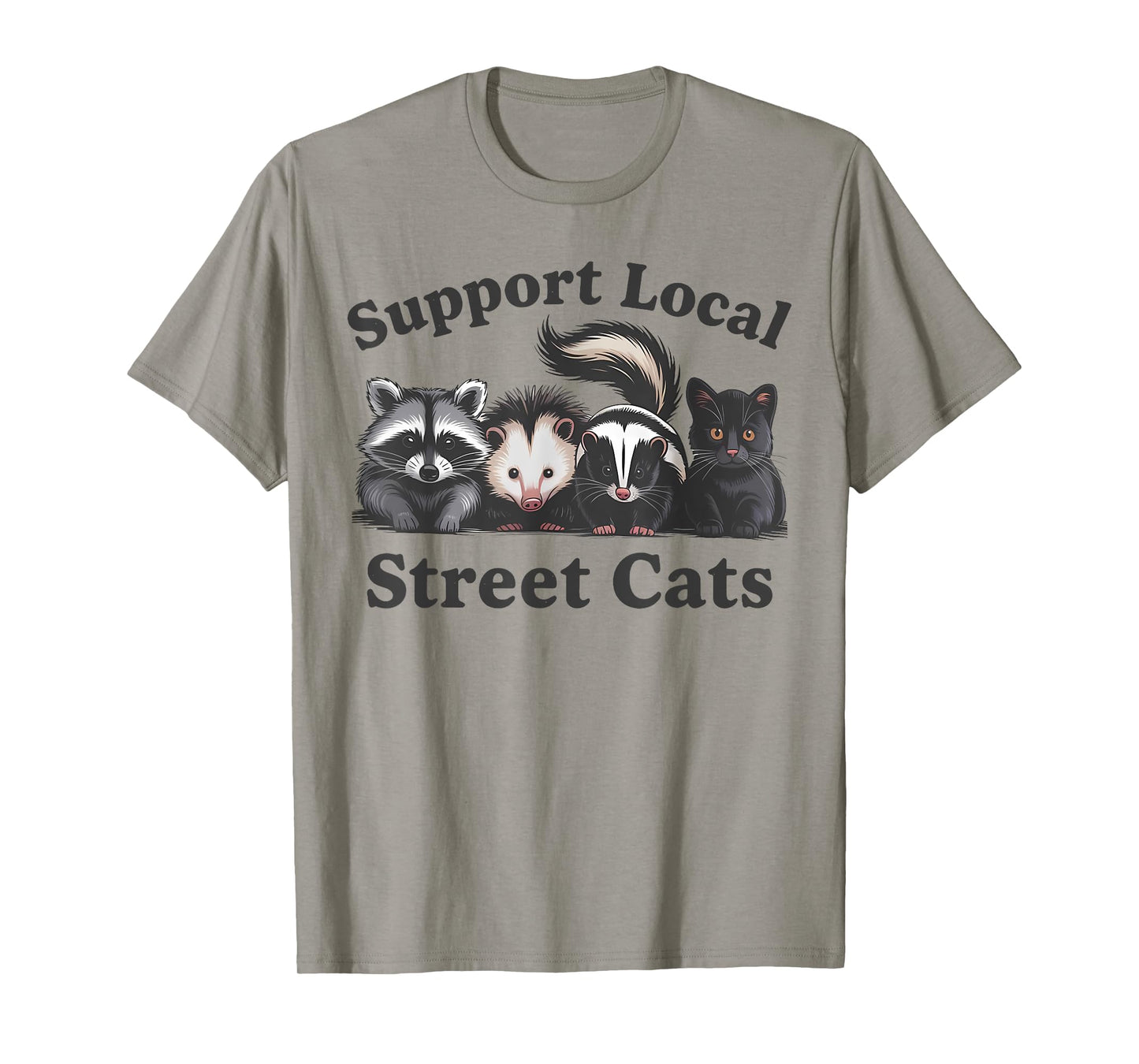Support Local Street Cats Team Trash Opossum Raccoon Rat T-Shirt