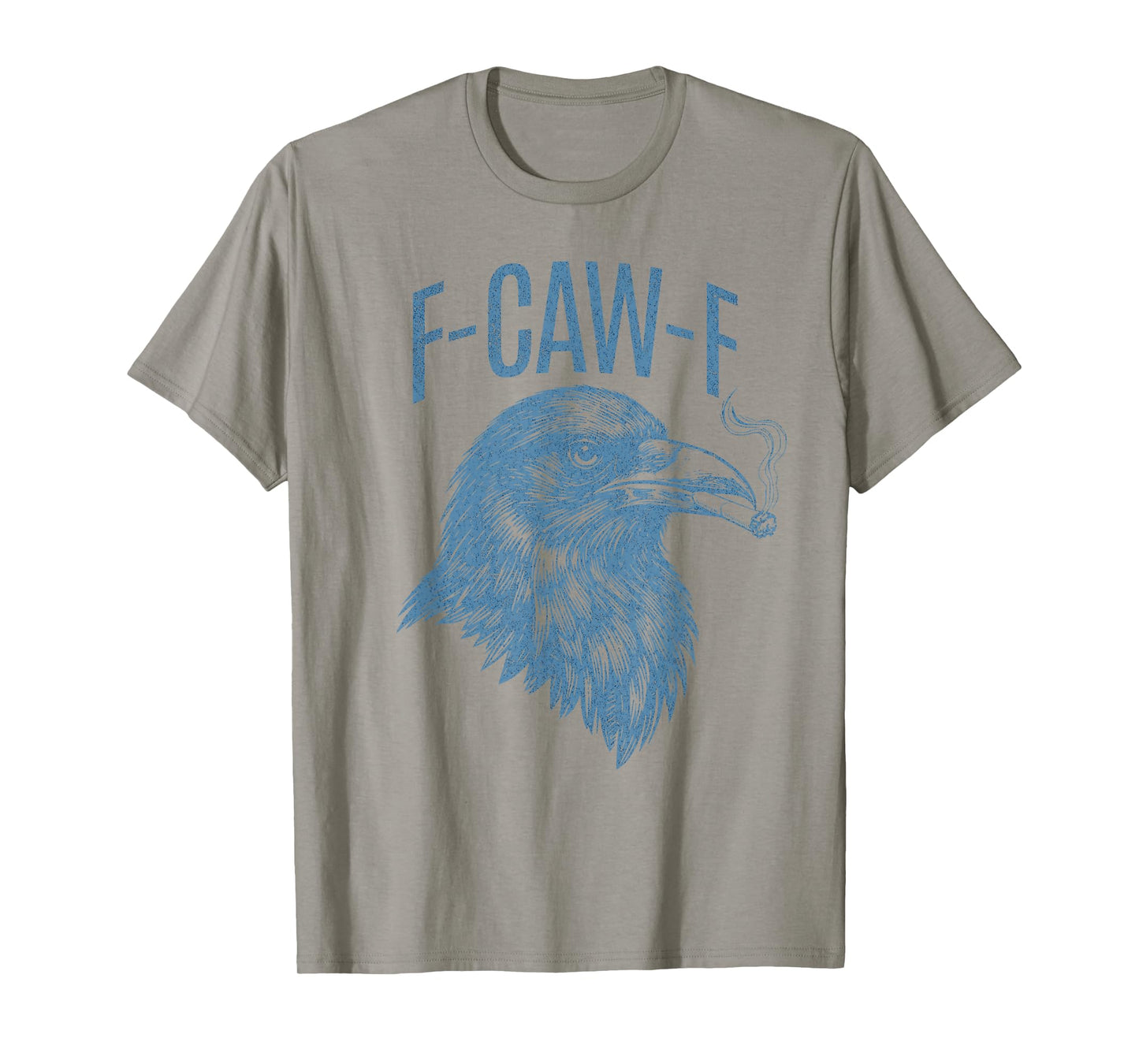 Funny Antisocial Crow F-Caw-F T-Shirt
