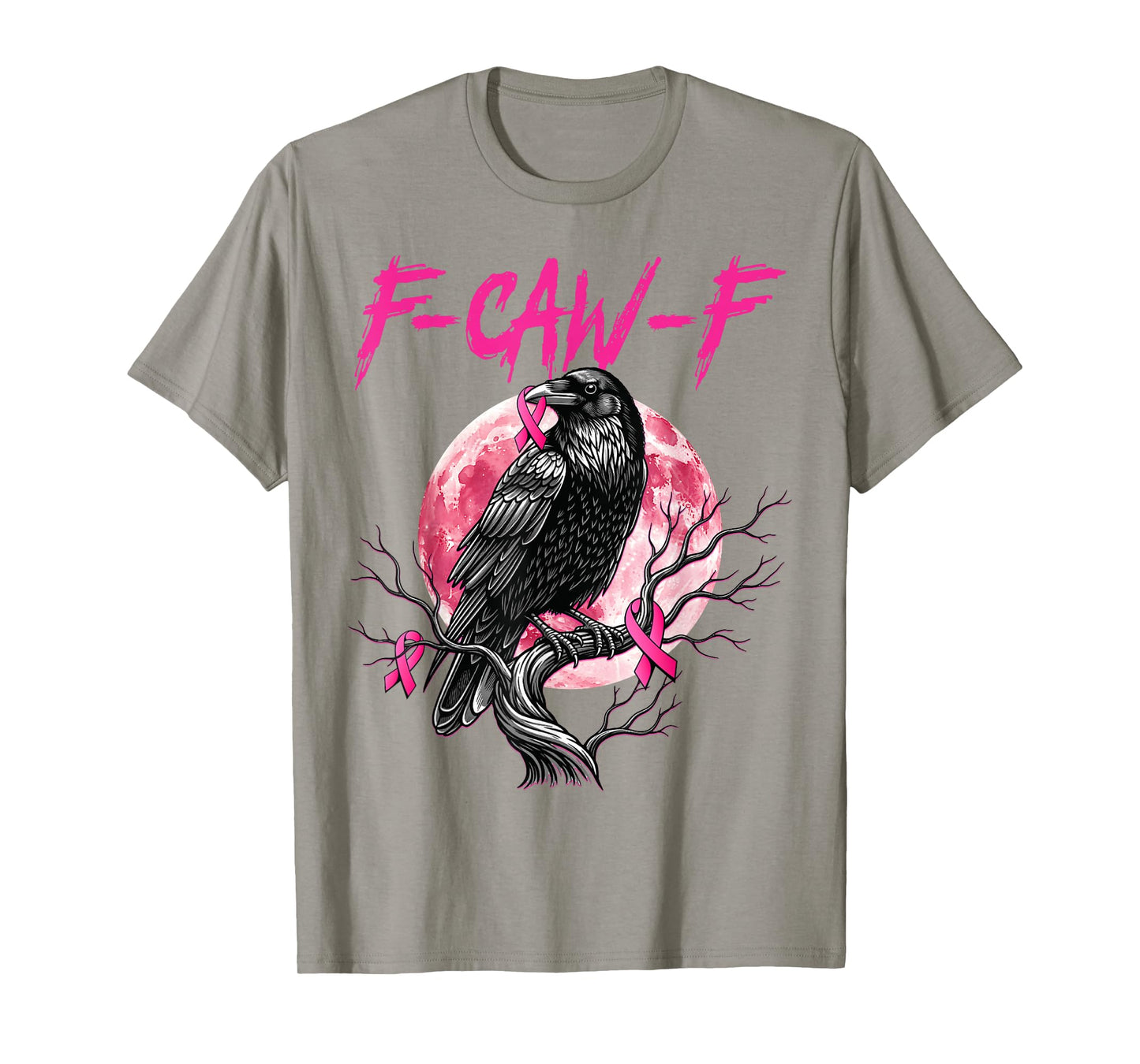 Funny Black Bird F-Caw-F Black Crow Breast Cancer Awareness T-Shirt