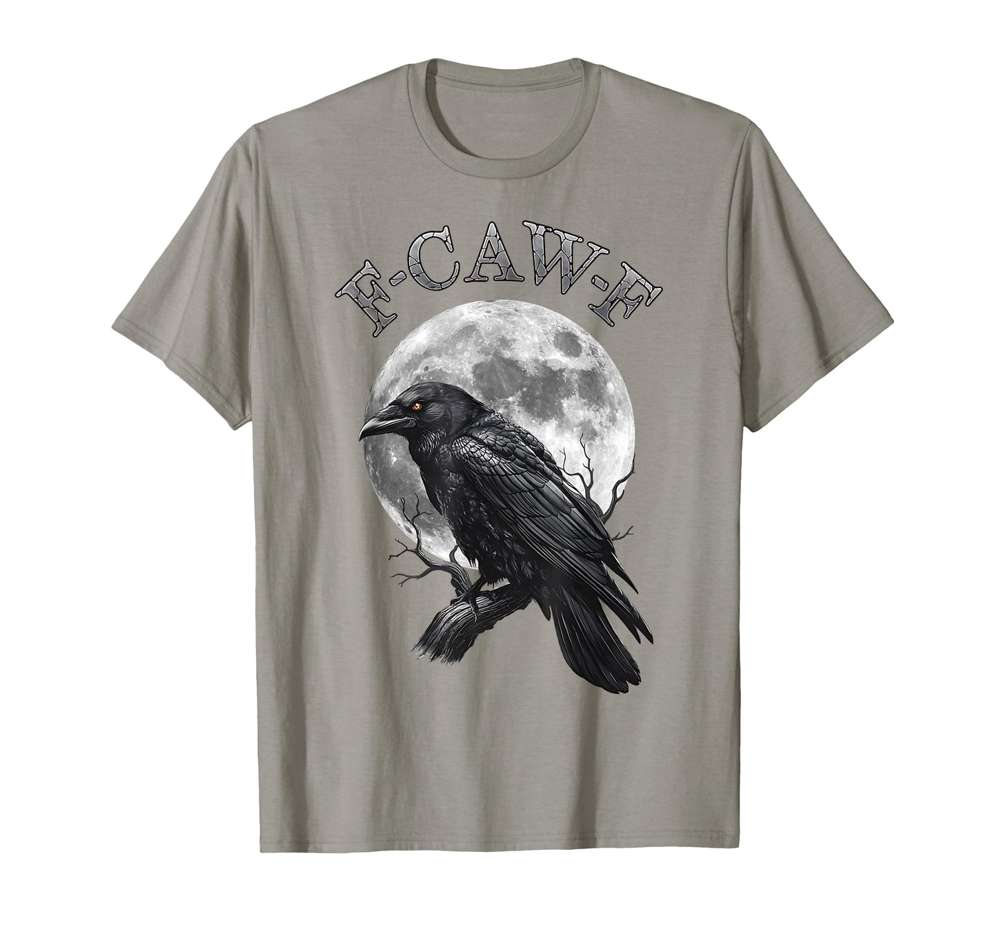 F-Caw-F Funny Black Crow Black Bird Moon Graphic Adult Humor T-Shirt