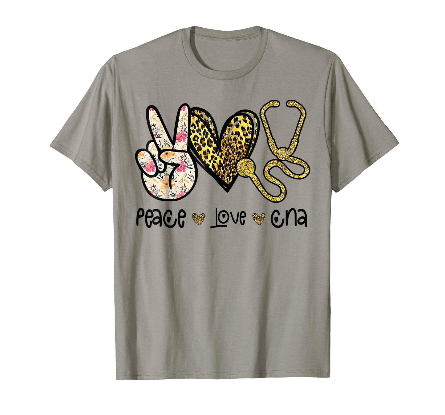 Peace Love CNA Nurse Nurselife Certified Nursing Assistant T-Shirt
