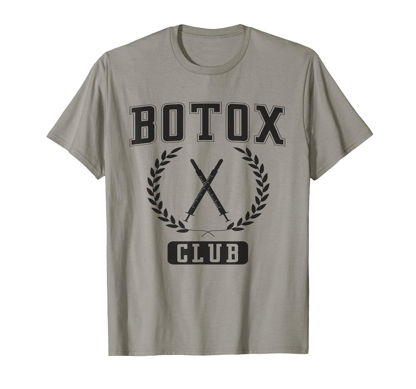 Botox Club Aesthetic Nurse Injector Dermatology Botox Nurse T-Shirt