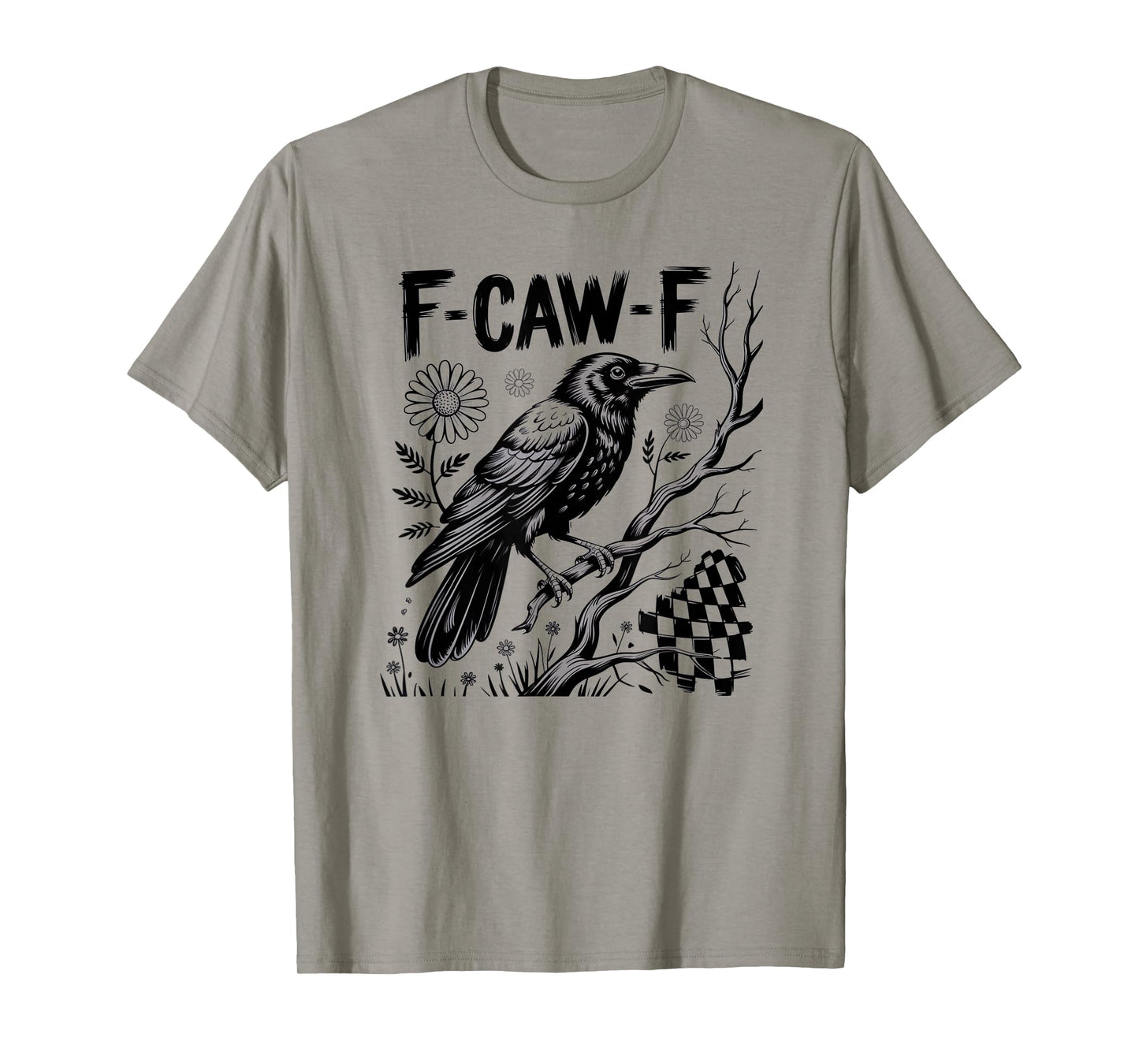F-Caw-F Graphic Halloween Art and Crow Lover F-CAW-F Crow T-Shirt