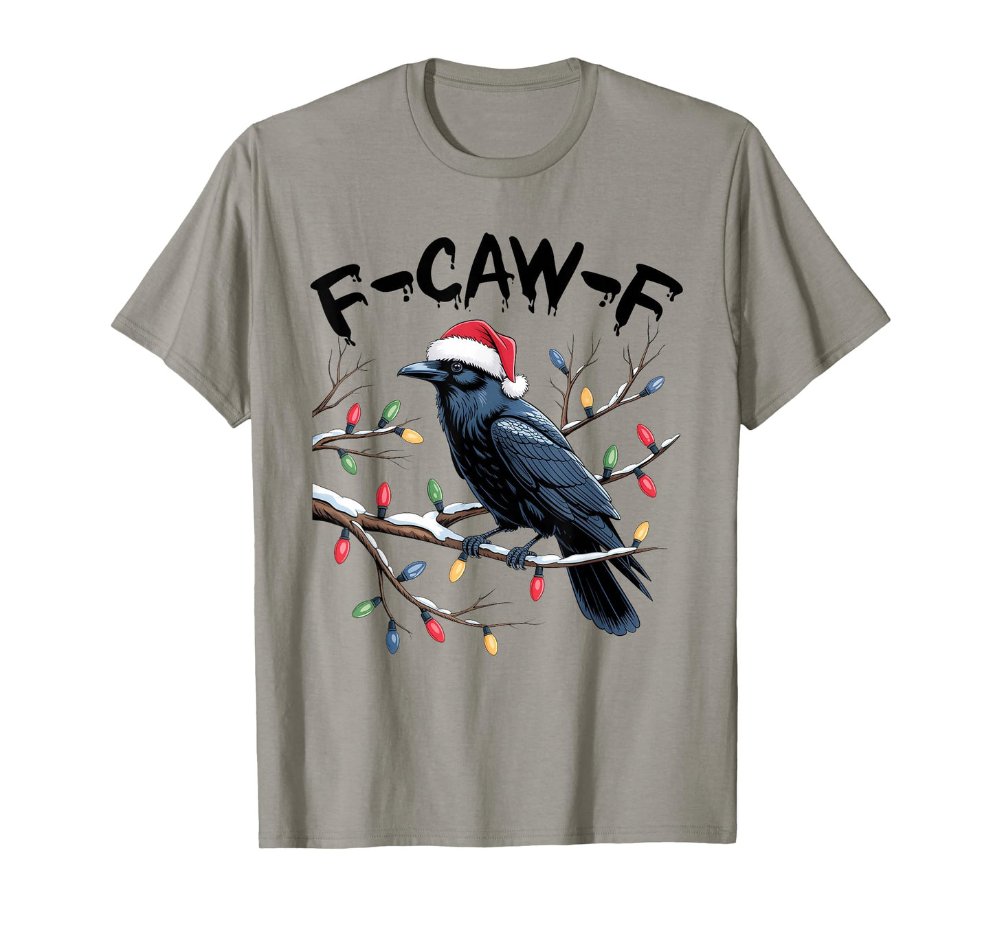Crow F-CAW-F Black Bird Gothic Christmas Lights Santa Hat T-Shirt
