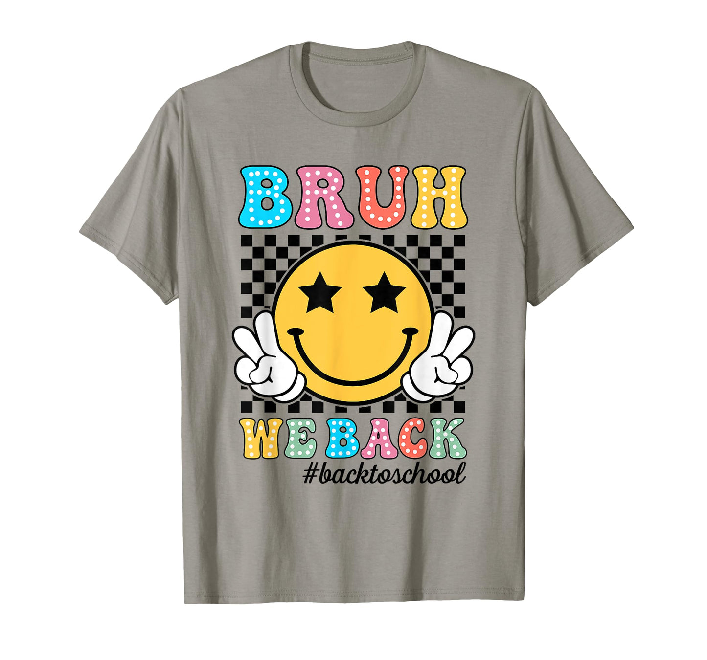 Bruh We Back Teachers Retro Back To School Boys Girls Kids T-Shirt