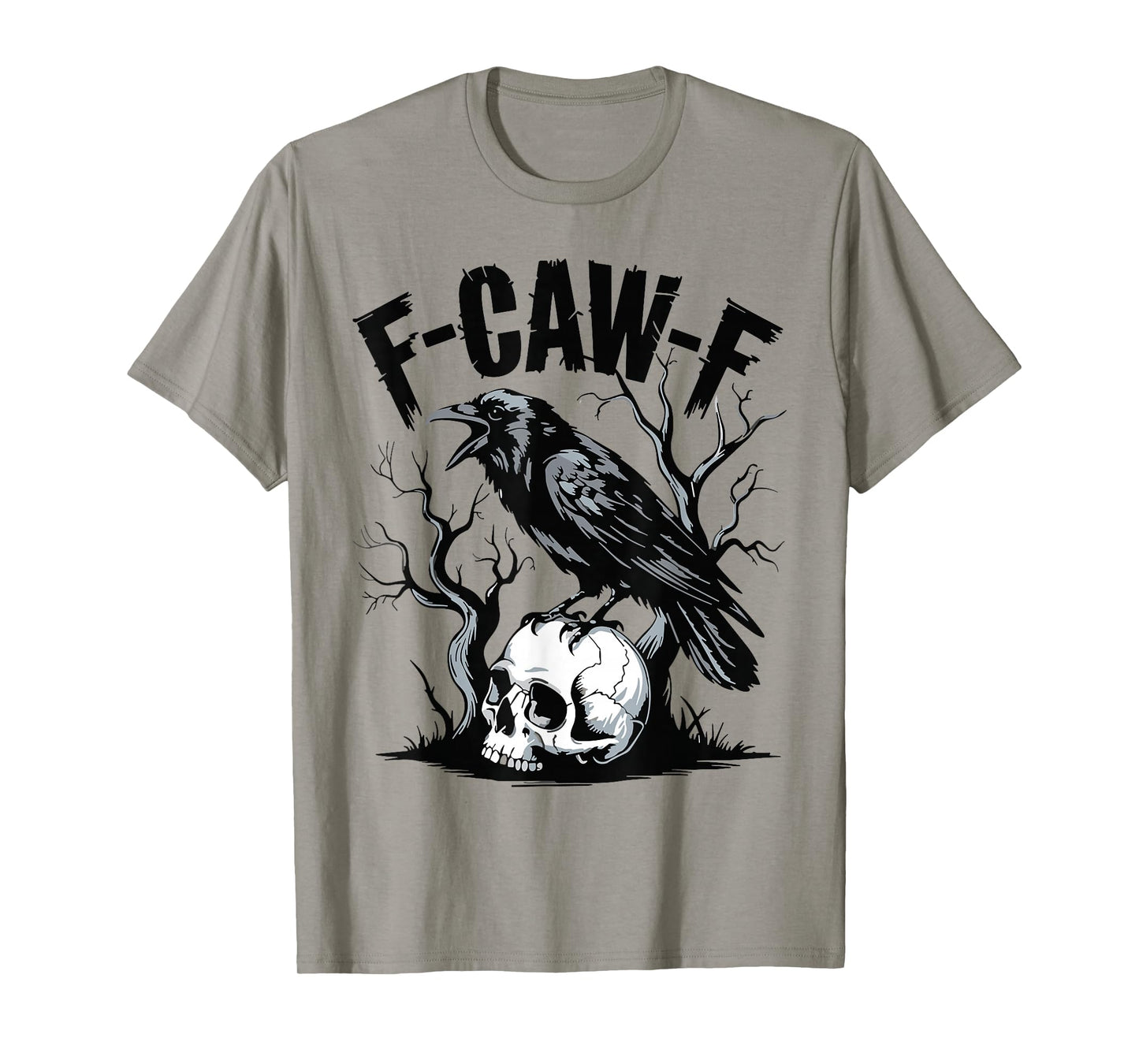 F-Caw-F Raven Halloween Gothic Bird Humor Art T-Shirt