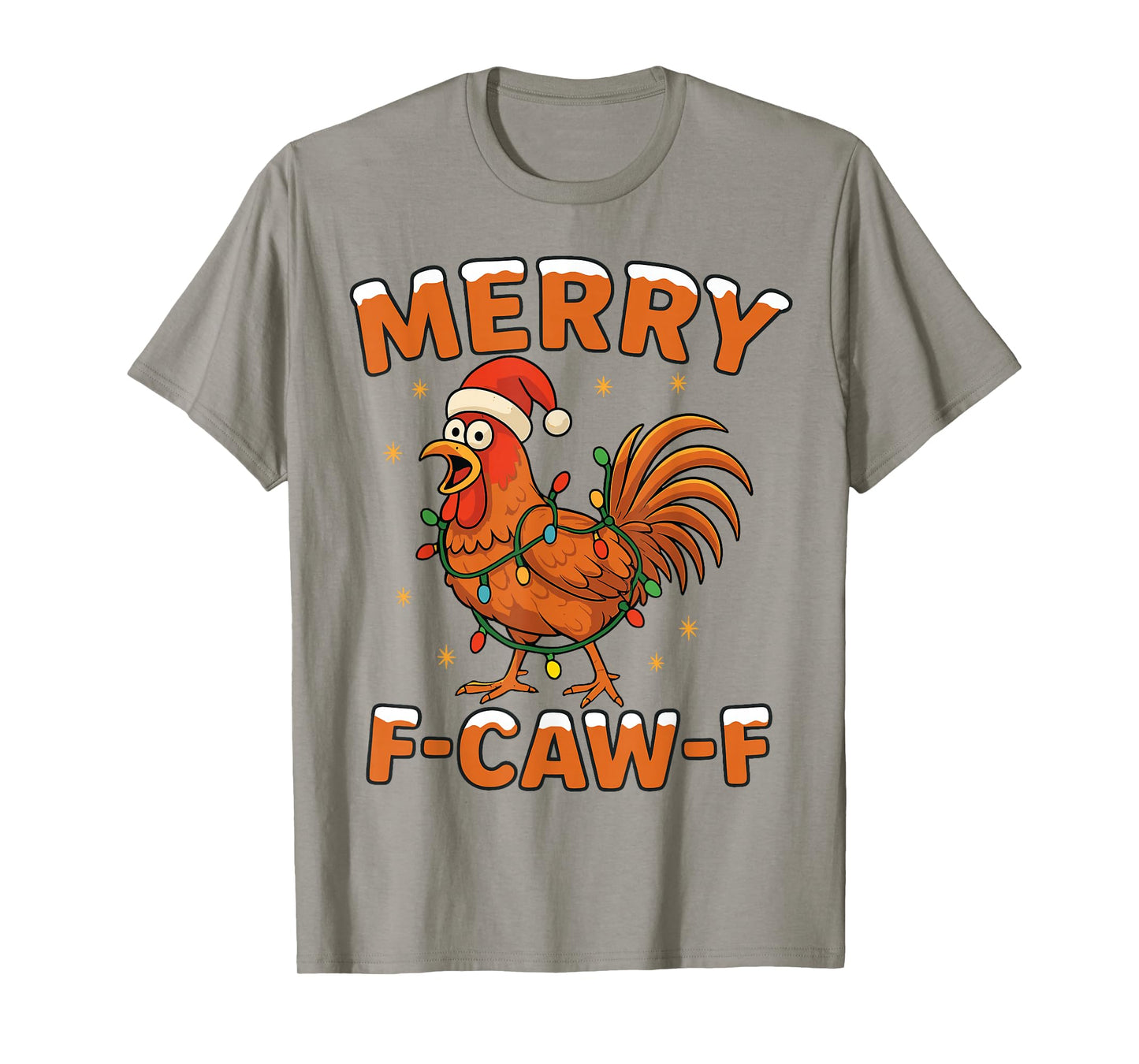 Merry F-Caw-F Rooster Funny Meme Christmas Xmas T-Shirt
