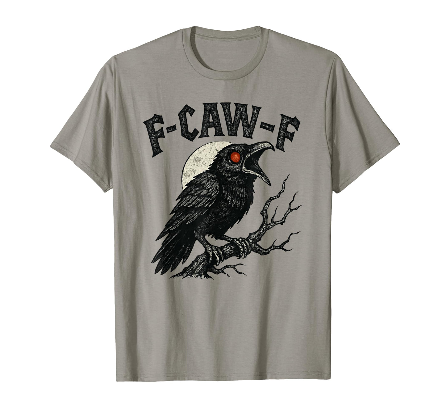 Funny F-Caw-F Crow Moon Gothic Adult Humor Vintage Design T-Shirt