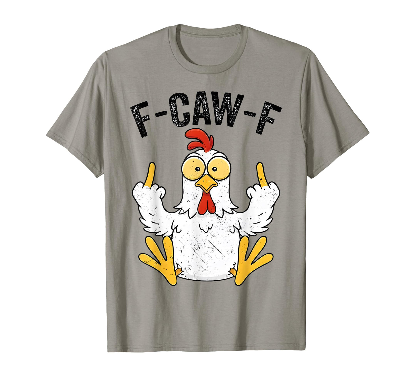 Funny Chicken Middle Finger F-Caw-F Rooster Meme T-Shirt