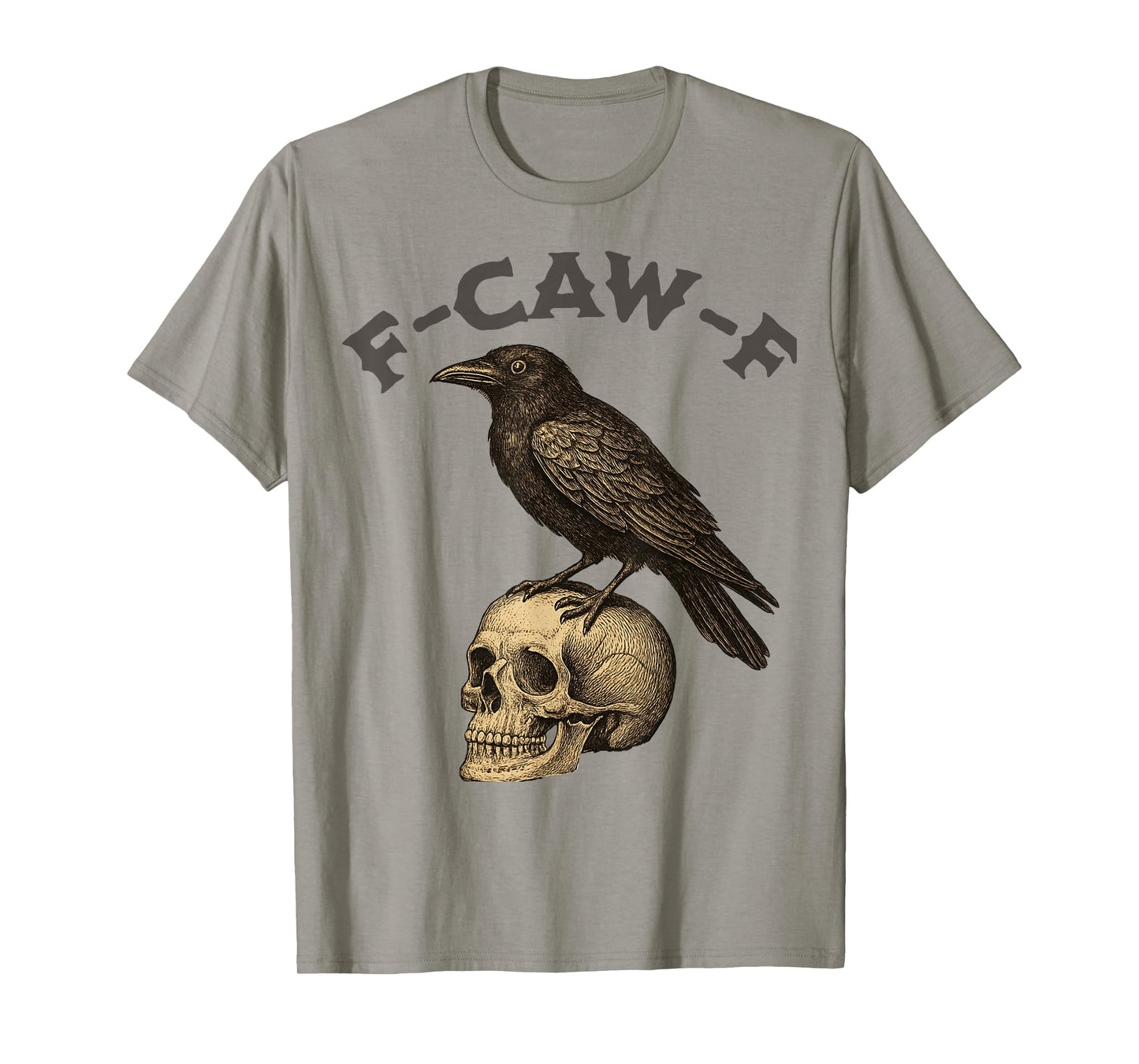 f-caw-f Crow Product Gothic Graphic tees T-Shirt