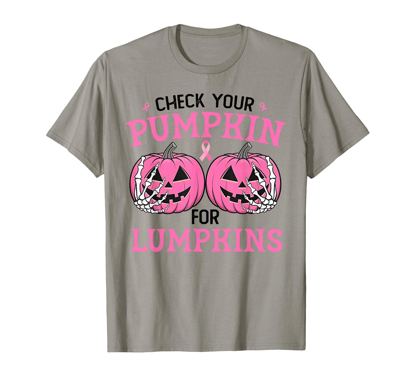 Check Your Pumpkins for Lumpkins Halloween Breast Cancer T-Shirt
