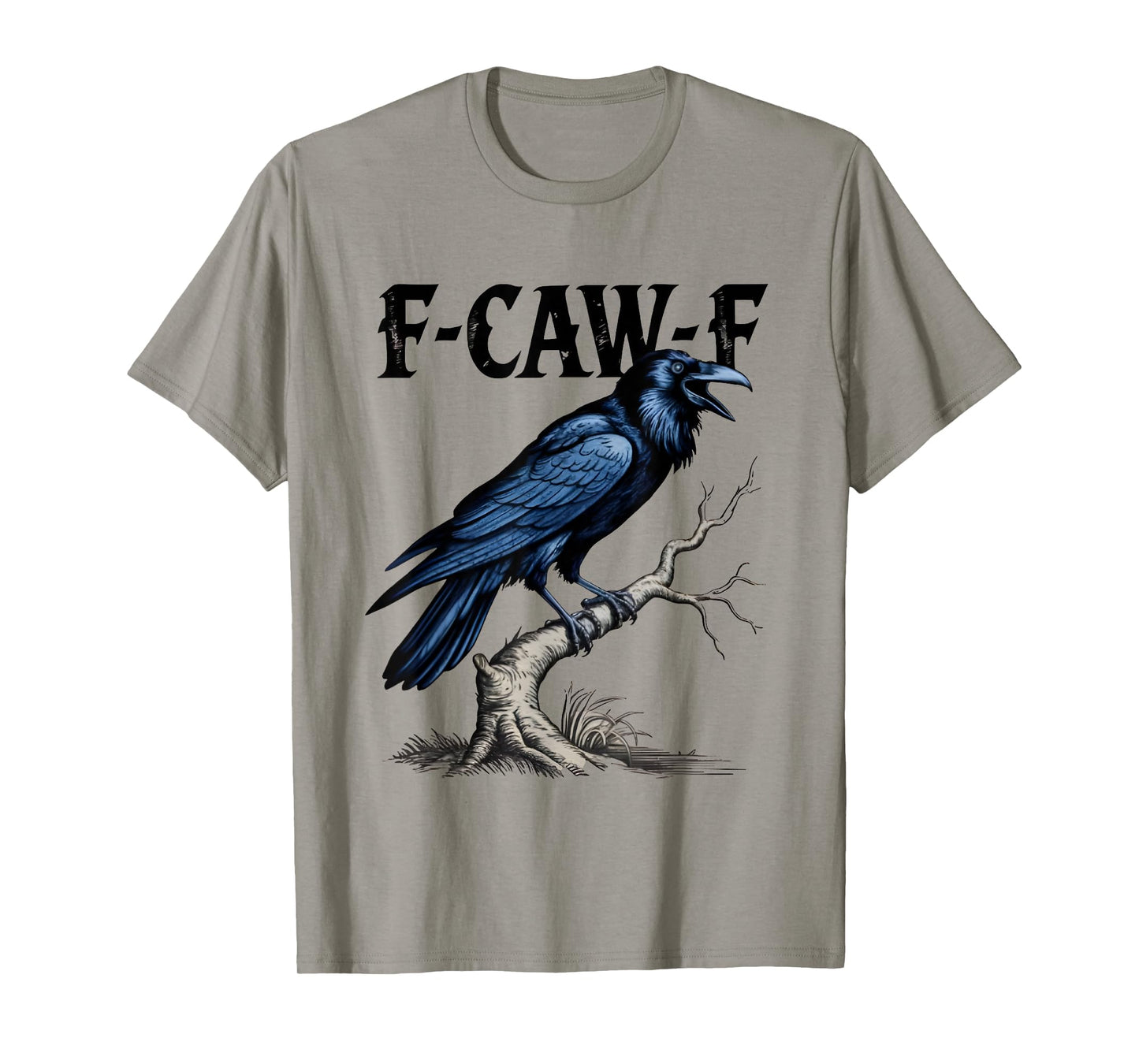 Black Crow, F-Caw-F Funny Black Bird T-Shirt