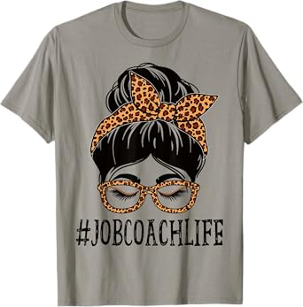 Job Coach Leopard Messy Bun Women Back To School T-Shirt