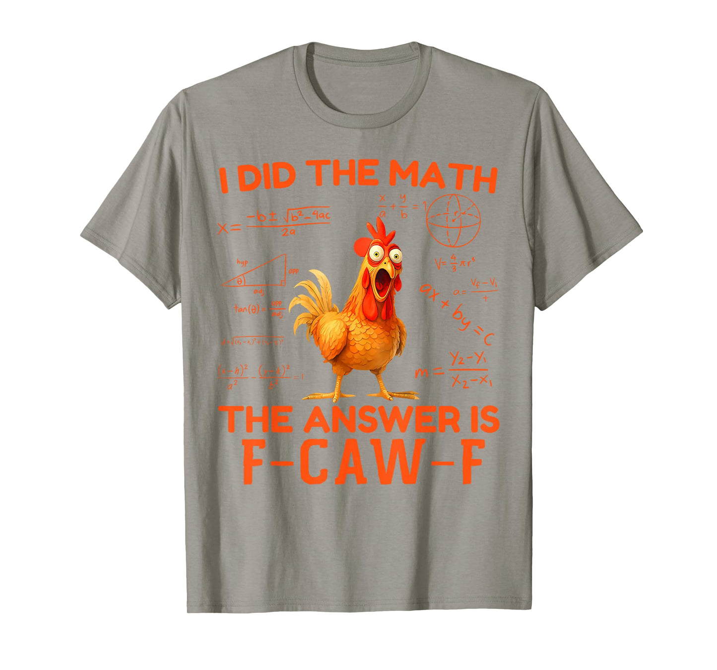 F-Caw-F Funny Chicken Humor Quote Rooster Meme T-Shirt